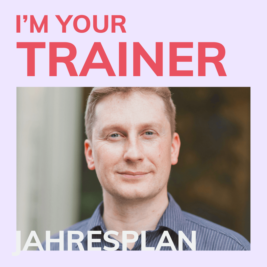 Mathias Hamann, MentorMe Trainer Jahresplanung<br />
