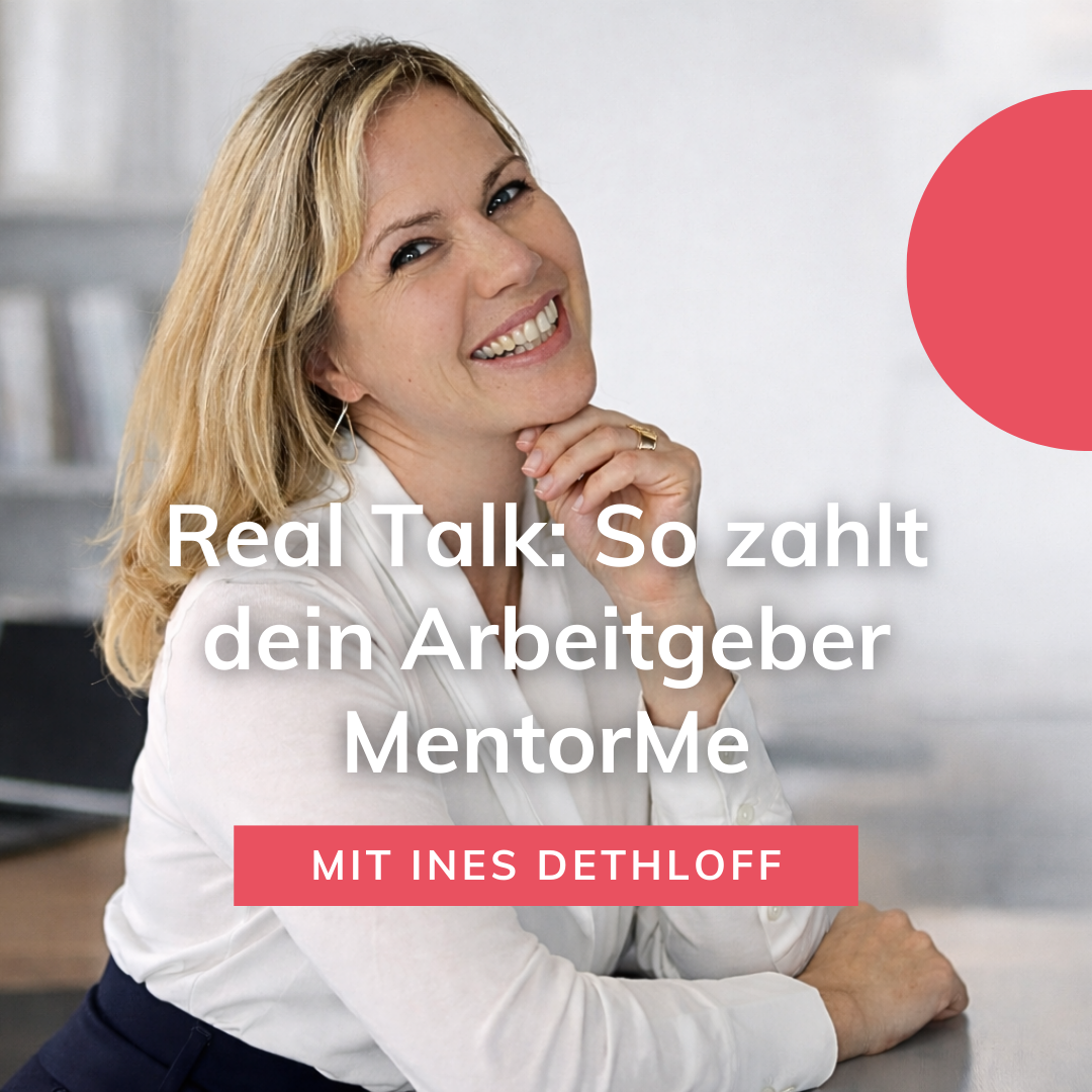 Event: So zahlt dein Arbeitgeber MentorMe Event Visual: So zahlt dein Arbeitgeber MentorMe