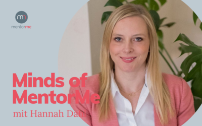 Minds of MentorMe – mit Hannah Dahl