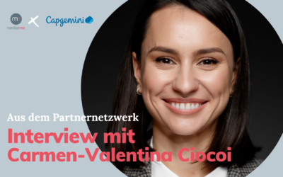 Aus dem Partnernetzwerk: Interview mit Carmen-Valentina Ciocoi von Capgemini Invent