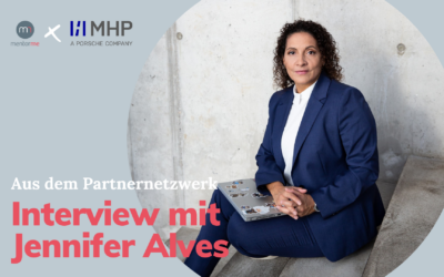 Aus dem Partnernetzwerk: Interview mit Jennifer Alves von MHP