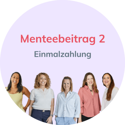 Menteebeitrag 2 für Frauentag – Einmalzahlung für das Programmjahr 2025/26 (11/25–10/26)